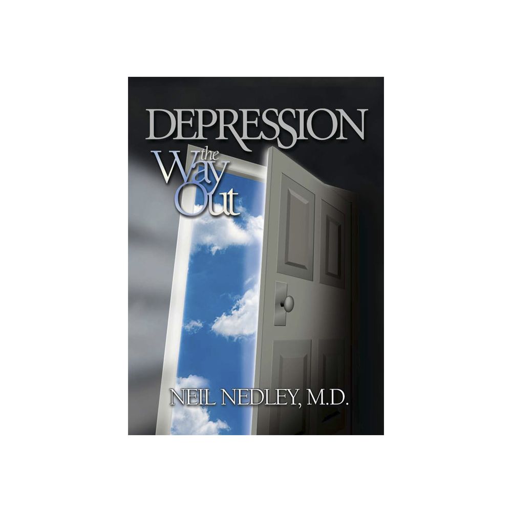 Depression: The Way Out – Nedley Health